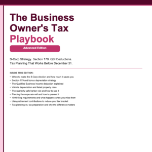Business Owner's Tax Playbook (Advanced Edition)