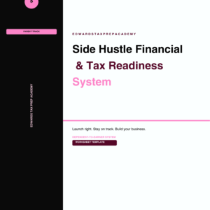 Side Hustle Financial  & Tax Readiness System