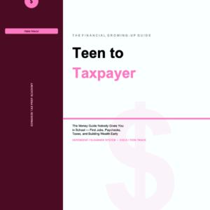 Teen to Taxpayer